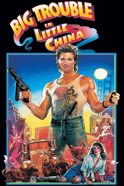 Big Trouble Little China Download Torrent